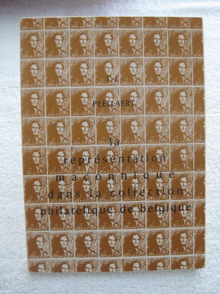 Franc-maçonnerie philatélie – L. Peellaert – 1977 - dédicacé, Livres, Enlèvement ou Envoi, Utilisé