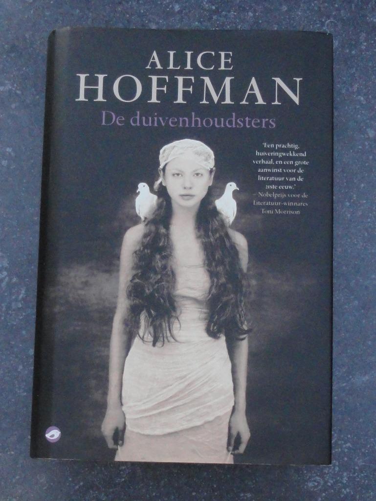 De duivenhoudsters (Alice Hoffman) hardcover, Enlèvement, Comme neuf, Alice Hoffman, Belgique