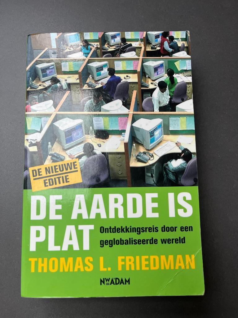 Thomas L. Friedman - De aarde is plat (Nederlandstalige vers, Enlèvement ou Envoi, Utilisé