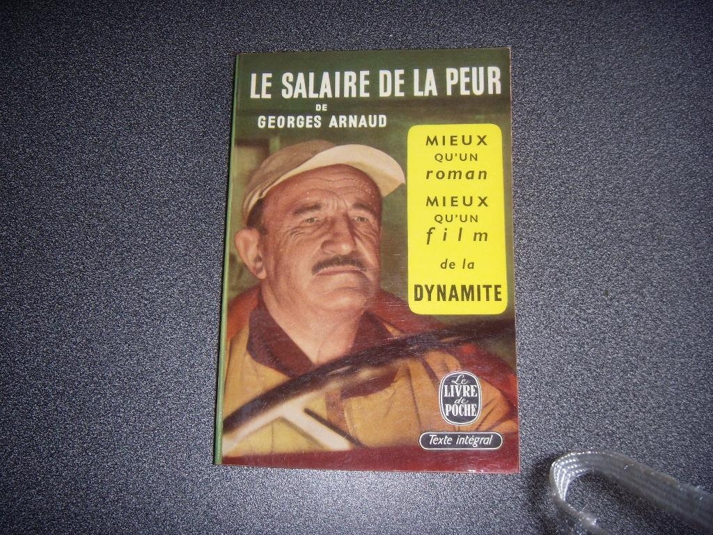 Le salaire de la peur - Georges Arnaud, Livres, Enlèvement ou Envoi, Utilisé