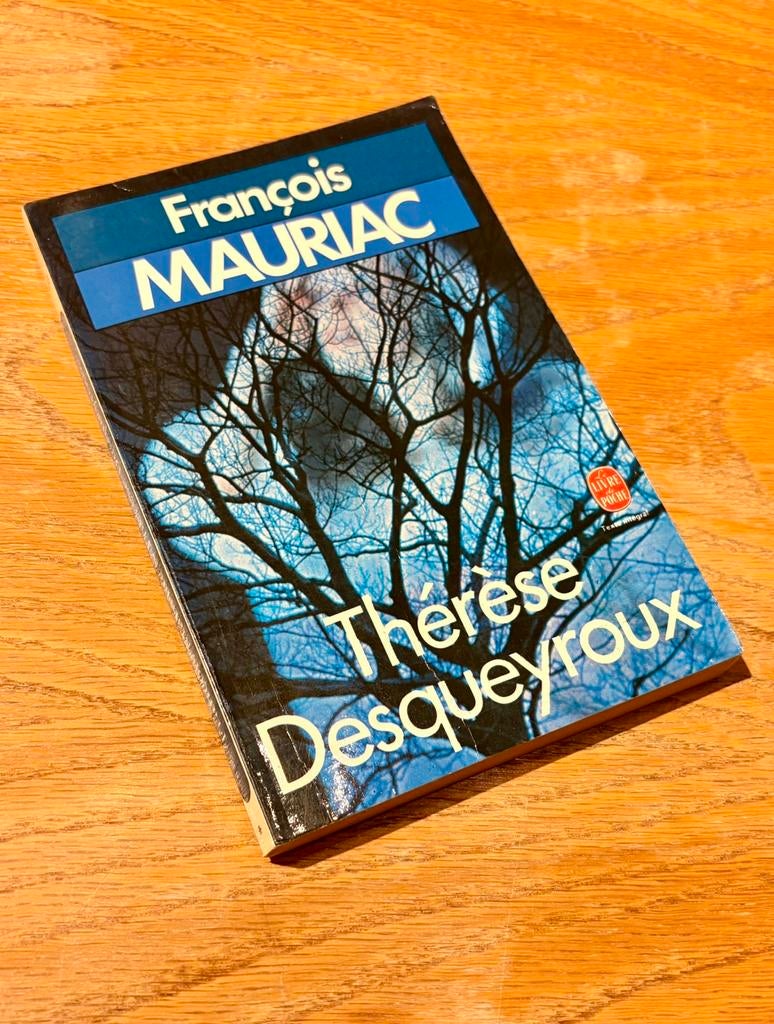 François Mauriac - Thérèse Desqueyroux, Livre de Poche, Enlèvement ou Envoi