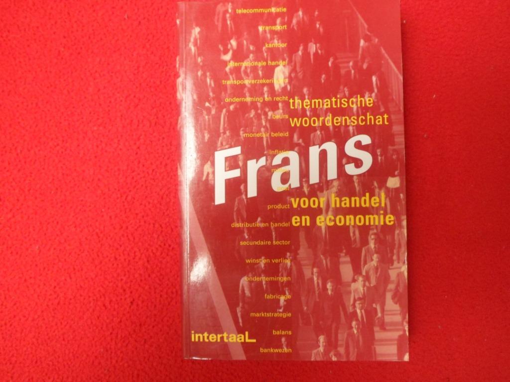 Thematische woordenschat Frans voor handel en economie, Enlèvement ou Envoi, Comme neuf, Français, M. Abeln-Genemans