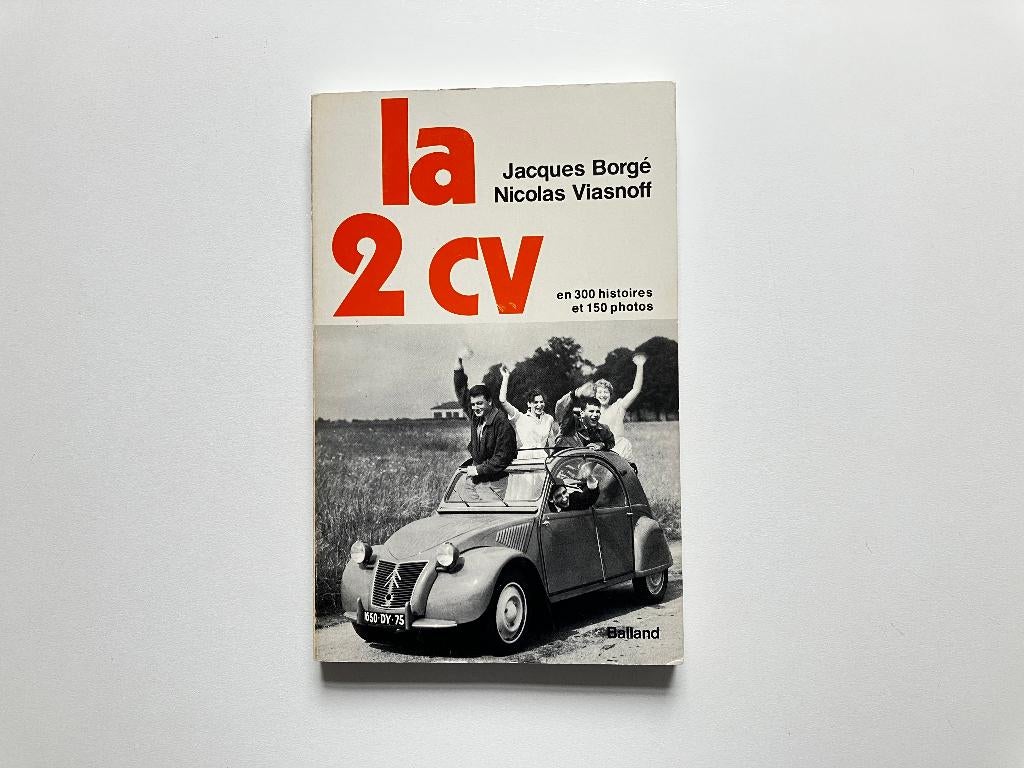 La 2CV (J. Borgé & N. Viasnoff), Boeken, Auto's | Boeken, Ophalen of Verzenden, Zo goed als nieuw, Citroën