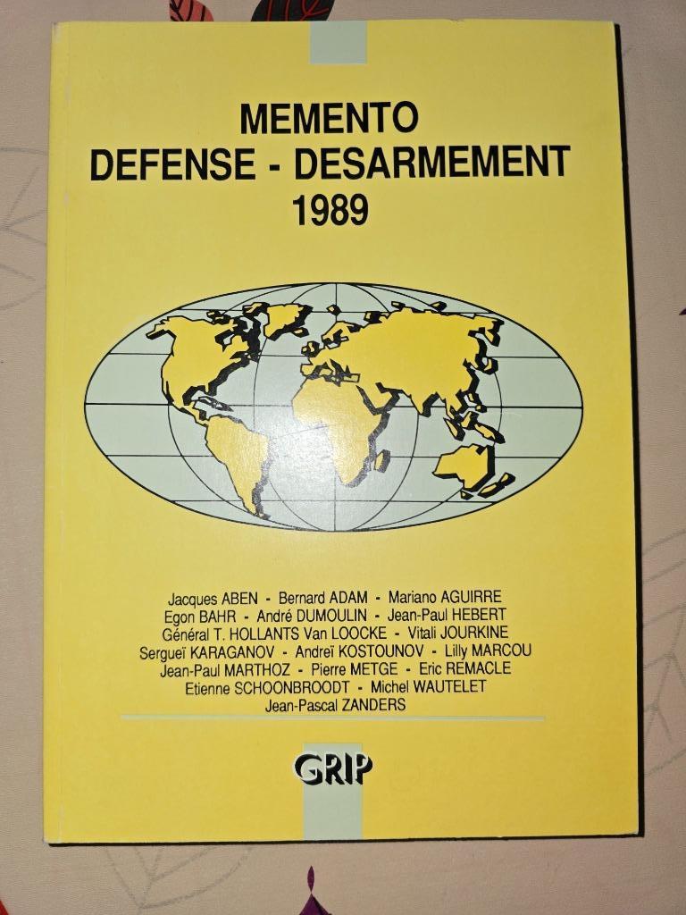 MEMENTO DEFENSE - DESARMEMENT 1989. GRIP. NEUF., Livres, Histoire & Politique, Neuf, 20e siècle ou après, Enlèvement ou Envoi
