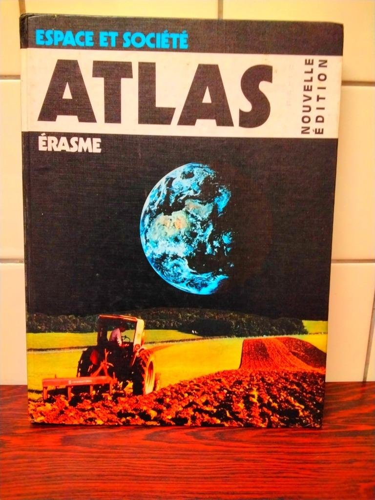 ATLAS ERASME - ESPACE ET SOCIETE 1992, Livres, Enlèvement, Utilisé, Monde