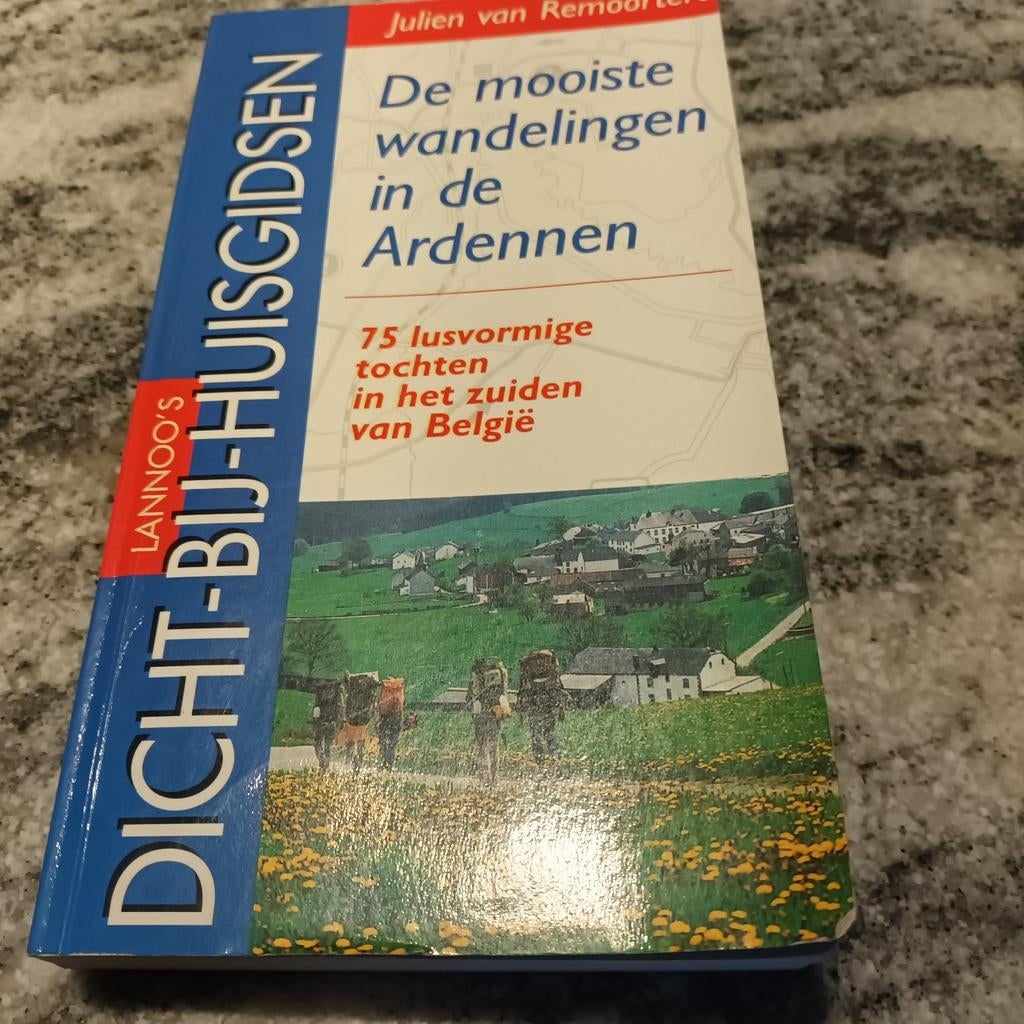 J. van Remoortere - De mooiste wandelingen in de Ardennen, Ophalen, J. van Remoortere