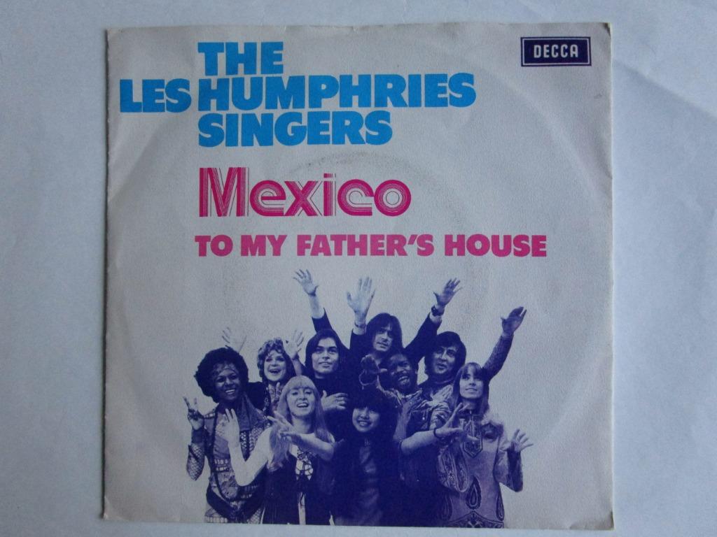 The les humphries singers : Mexico & To my father's house., 7 inch, Single, Ophalen of Verzenden, Zo goed als nieuw