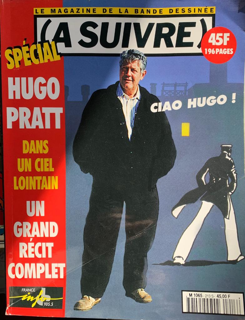 A Suivre - Hugo Pratt 1995, Livres, BD, Une BD, Comme neuf, Hugo Pratt, Envoi