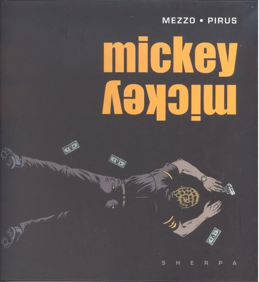 Mickey Mickey - Mezzo-Pirus., Livres, Mezzo-Pirus, Enlèvement ou Envoi, Une BD, Comme neuf
