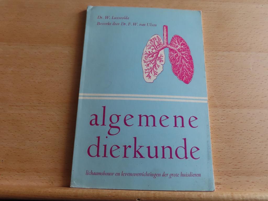 Algemene dierkunde  – Dr. X. W. Luxwolda Bewerkt door Dr. F., Boeken, Gelezen, Niet van toepassing, Dr. X. W. Luxwolda, Ophalen of Verzenden