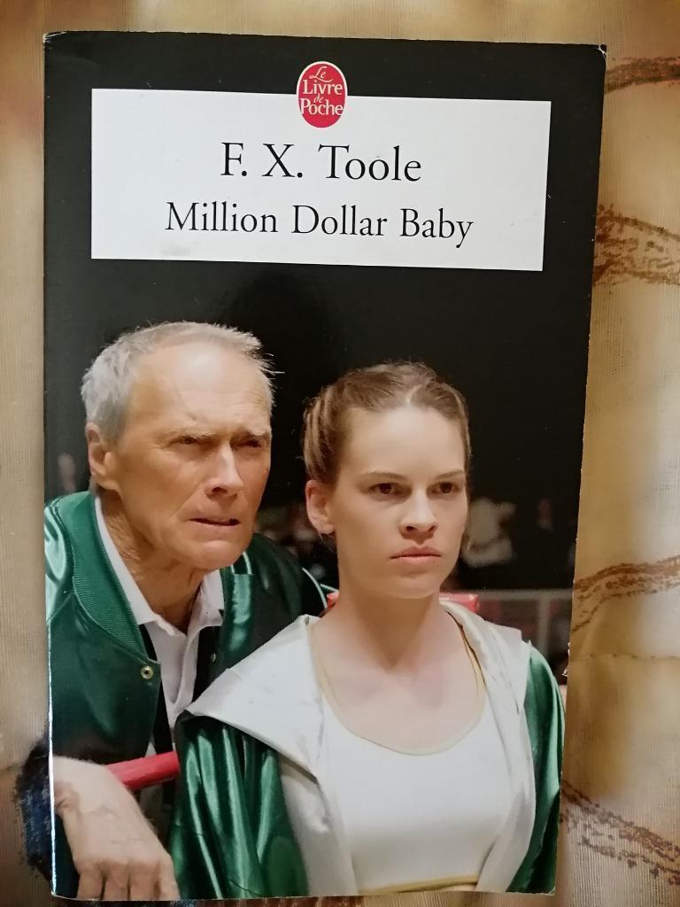 Million Dollar Baby de F. X. Toole, Livres, Enlèvement ou Envoi