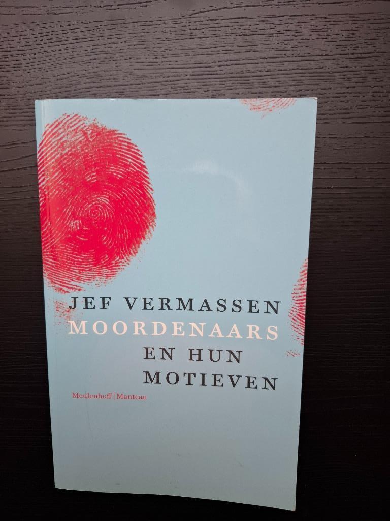 Jef Vermassen - Moordenaars en hun motieven - 2004, Boeken, Ophalen of Verzenden