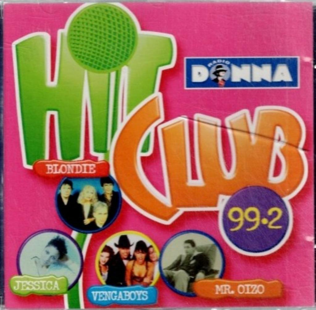 cd   -    Hit Club 99.2, Enlèvement ou Envoi