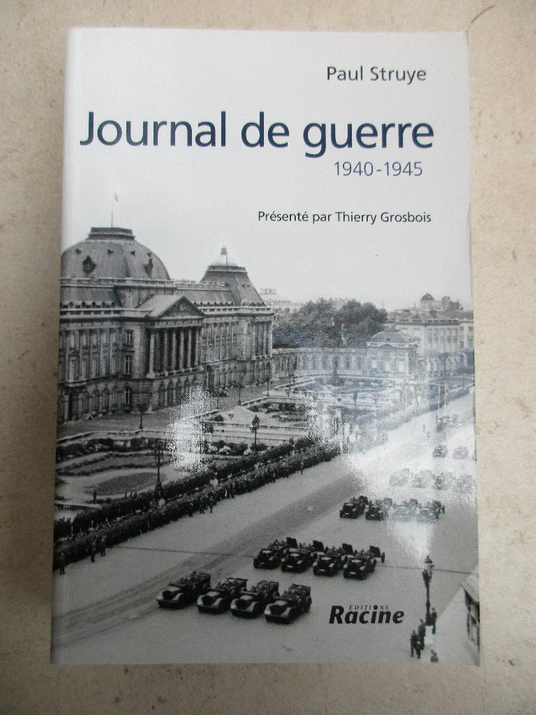 Journal de guerre 1940-1945, Livres, Enlèvement ou Envoi, Deuxième Guerre mondiale, Comme neuf, Général