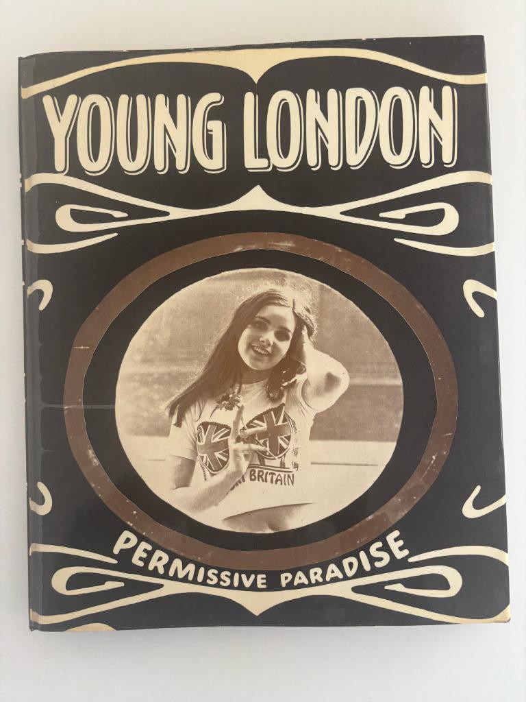 Frank Habicht Young London: Permissive Paradise 1969 EO, Enlèvement ou Envoi, Comme neuf, Frank Habicht, Photographes