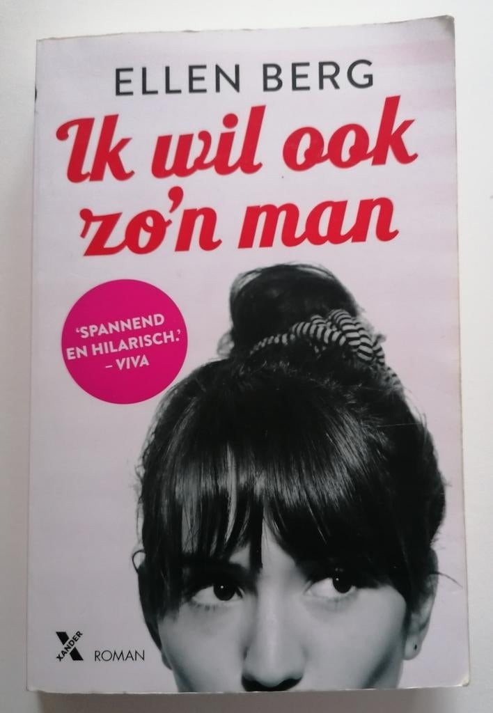 Ellen Berg - Ik wil ook zo'n man, Boeken, Literatuur, Zo goed als nieuw, Ophalen of Verzenden
