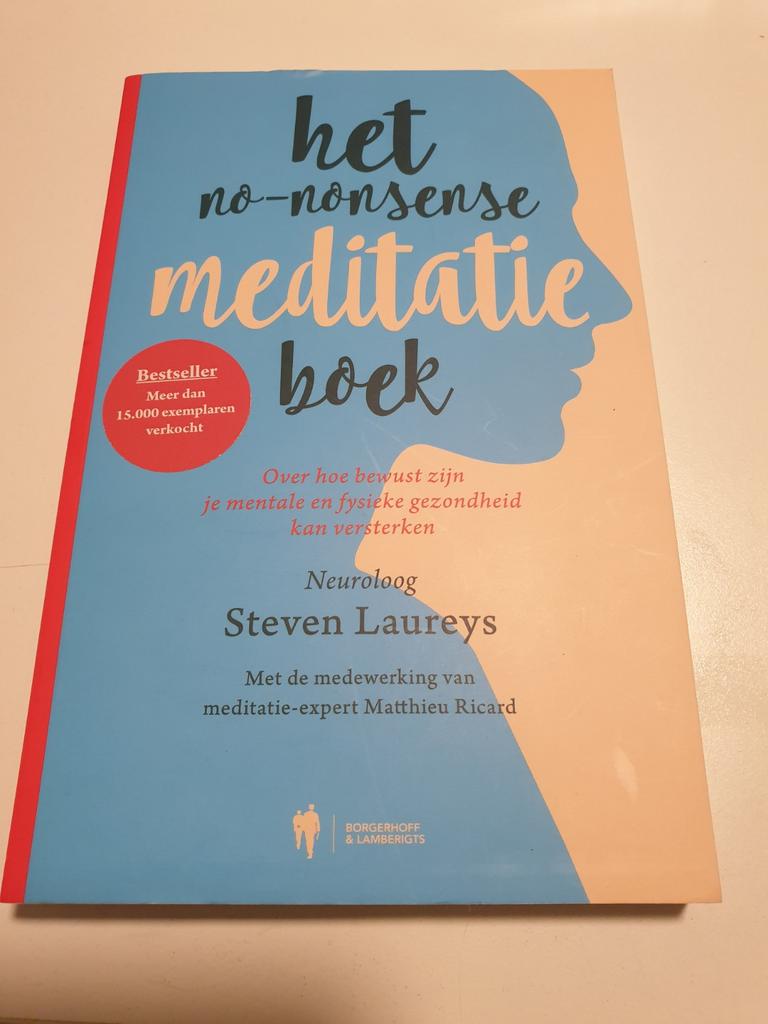 Steven Laureys - Het no-nonsense meditatieboek, Boeken, Ophalen of Verzenden, Matthieu Riccard; Steven Laureys