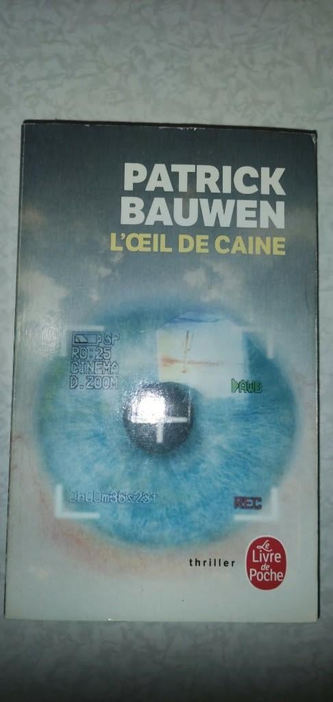 Patrick Bauwen - L' oeil de caine, Ophalen, Gelezen