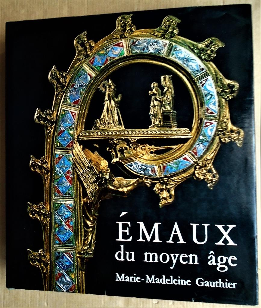 Émaux du moyen âge occidental - 1972 - Marie-Madel. Gautier, Livres, Art & Culture | Arts plastiques, Utilisé, Autres sujets/thèmes