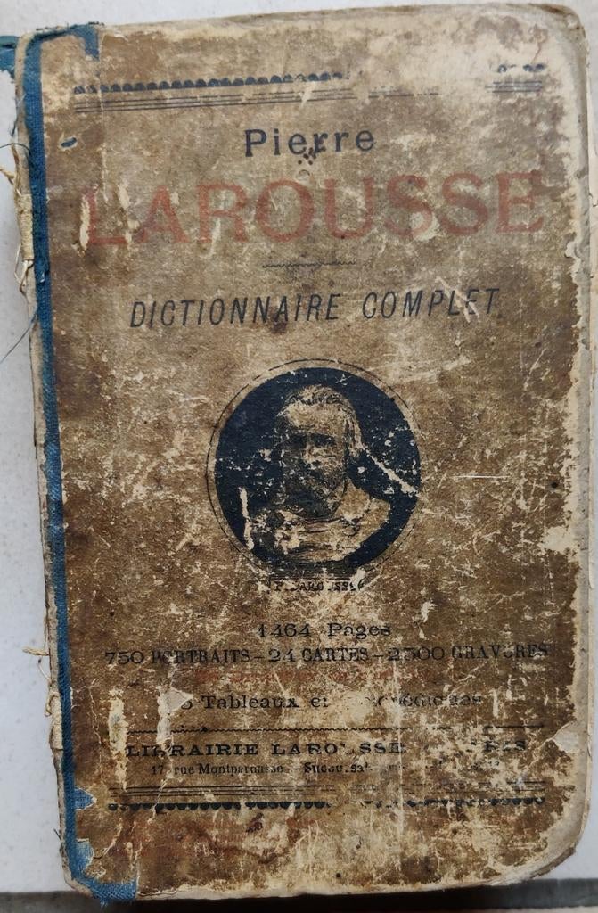 Dictionnaire complet Pierre Larousse 1908, Antiquités & Art, Enlèvement ou Envoi