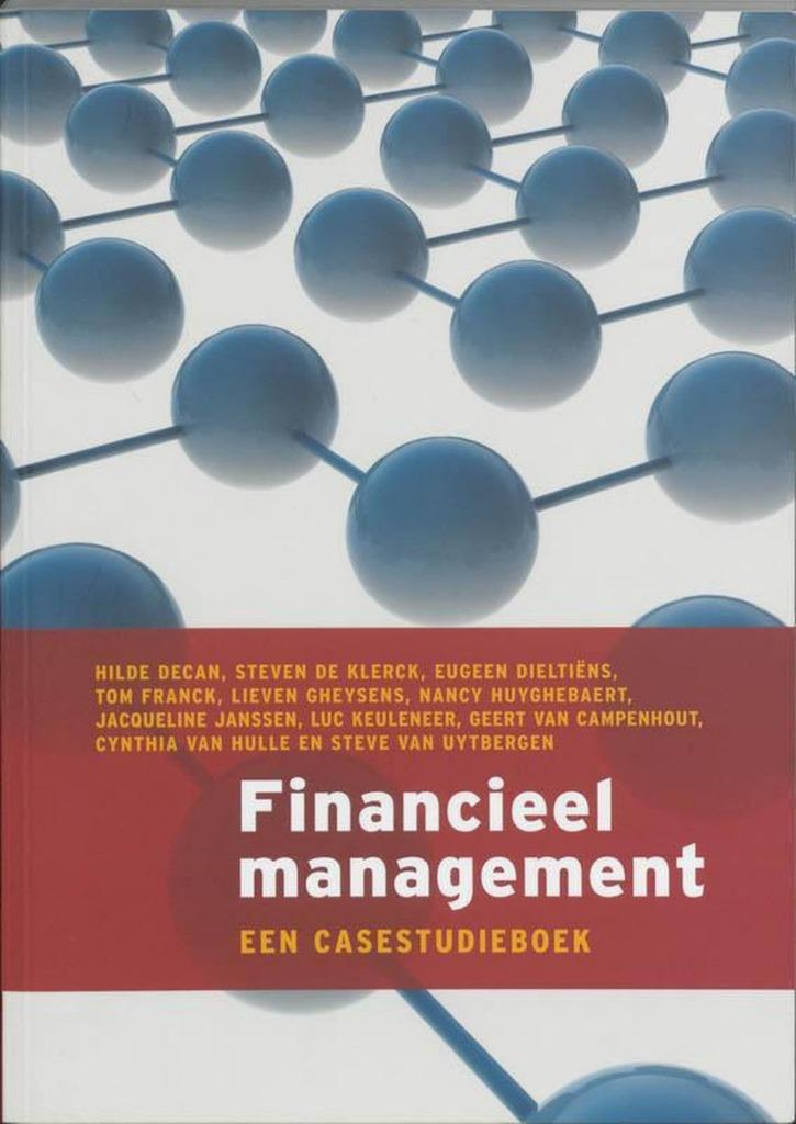 Financieel Management - Een casestudieboek - Nieuw, Boeken, Ophalen of Verzenden, Zo goed als nieuw, Management