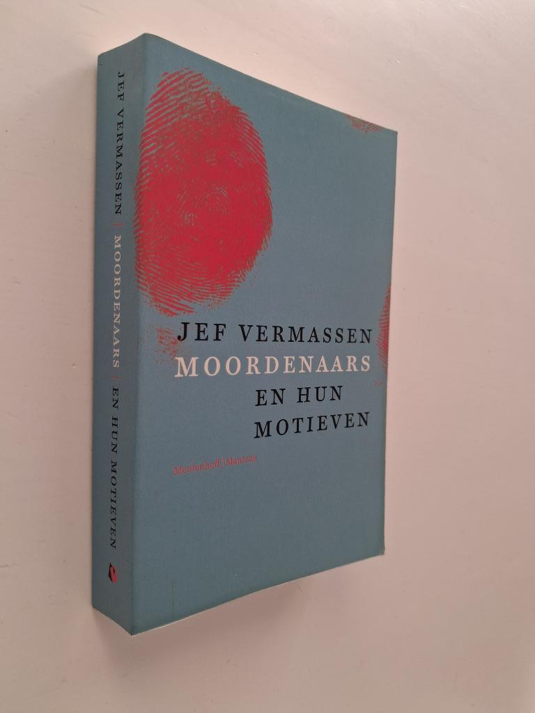 Jef Vermassen: Moordenaars en hun motieven, Boeken, Ophalen of Verzenden