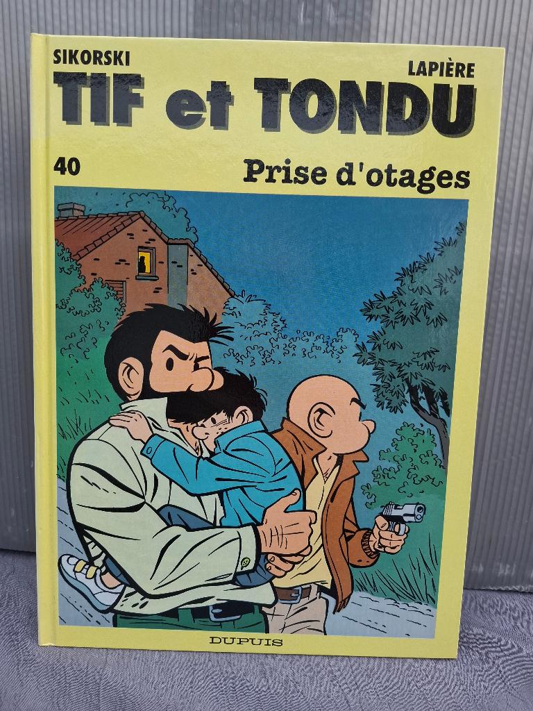 Tif et Tondu T40 Prise d'otage Lapière  Dupuis EO 93, Livres, Enlèvement
