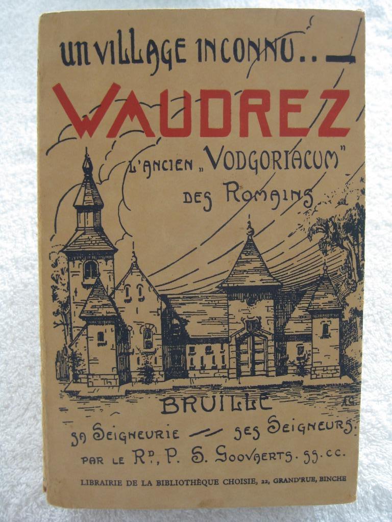 Hainaut Waudrez Bruille Binche – G. Goovaerts - 1933, Enlèvement ou Envoi, Utilisé