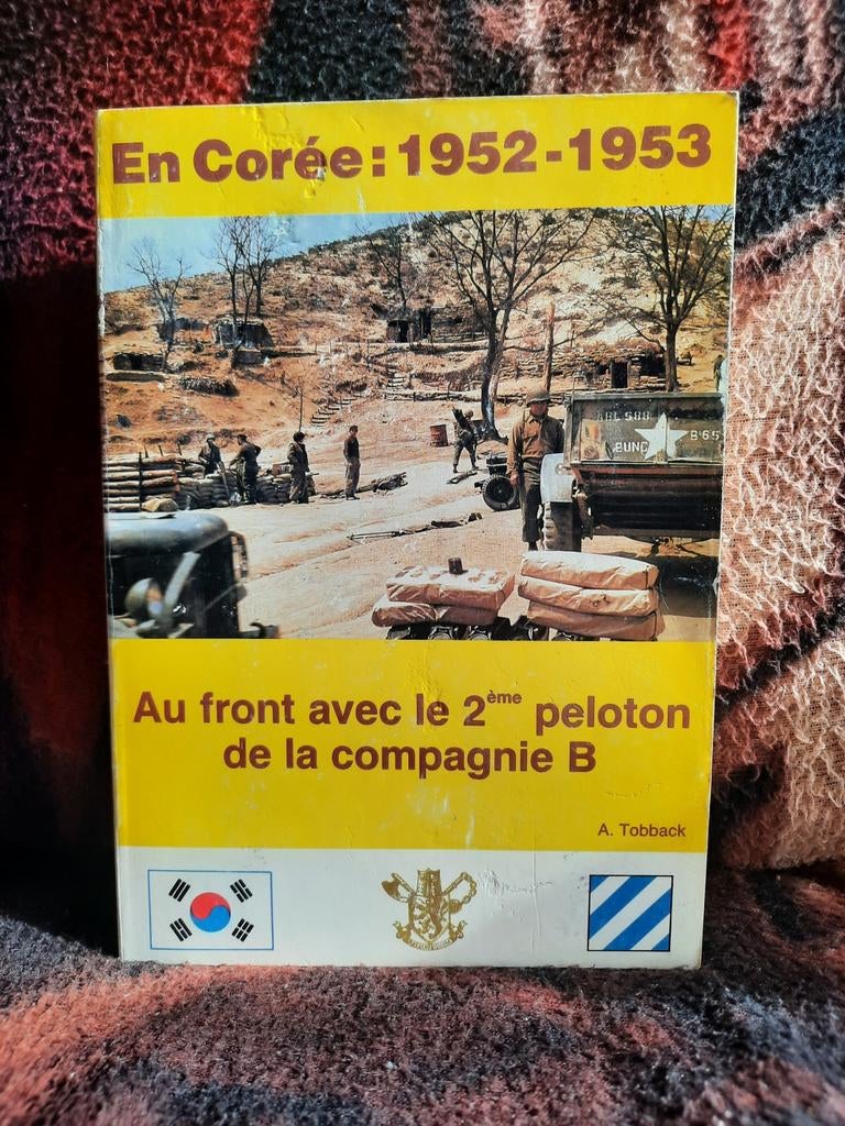 En Corée : 1952 - 1953 Compagnie B - André Tobback, Enlèvement ou Envoi, 1945 à nos jours, Armée de terre, Utilisé