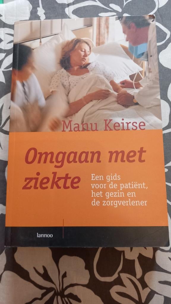 Boek: Manu Keirse - Omgaan met ziekte, Boeken, Ophalen, Manu Keirse