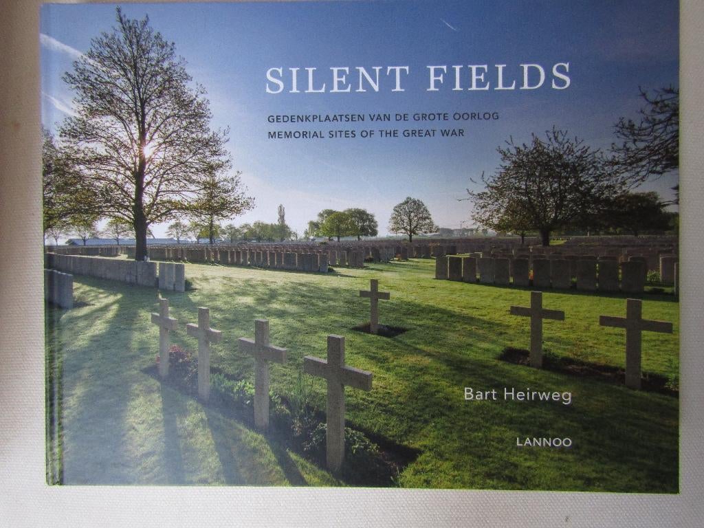 Prachtig fotoboek „SILENT FIELDS” (14-18), Boeken, Nieuw, Ophalen of Verzenden, Bart Heirweg, Voor 1940