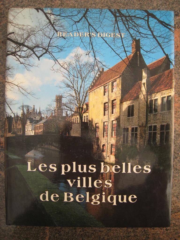 Les plus belles villes de Belgique Reader's Digest, Livres, Guide ou Livre de voyage, Utilisé, Benelux, Envoi