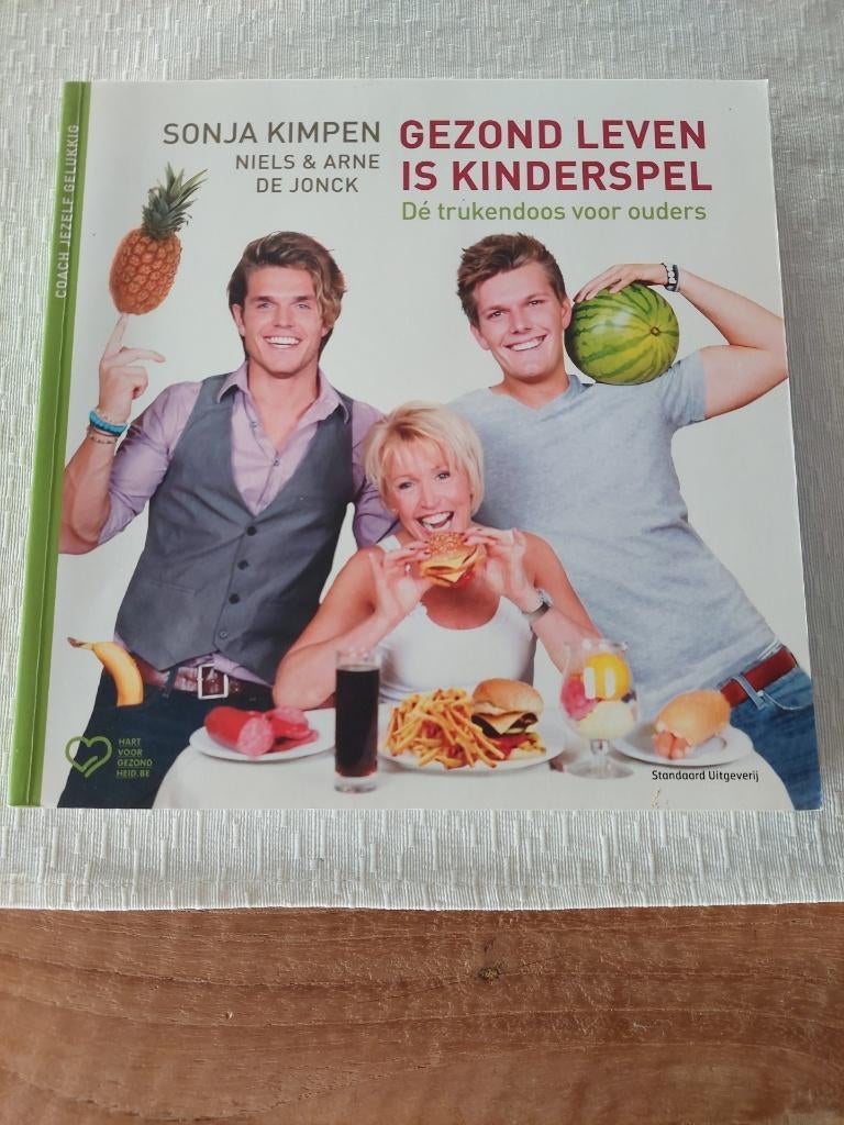 boek Gezond leven is kinderspel - Sonja Kimpen, Boeken, Kookboeken, Sonja Kimpen, Overige typen, Ophalen of Verzenden, Zo goed als nieuw