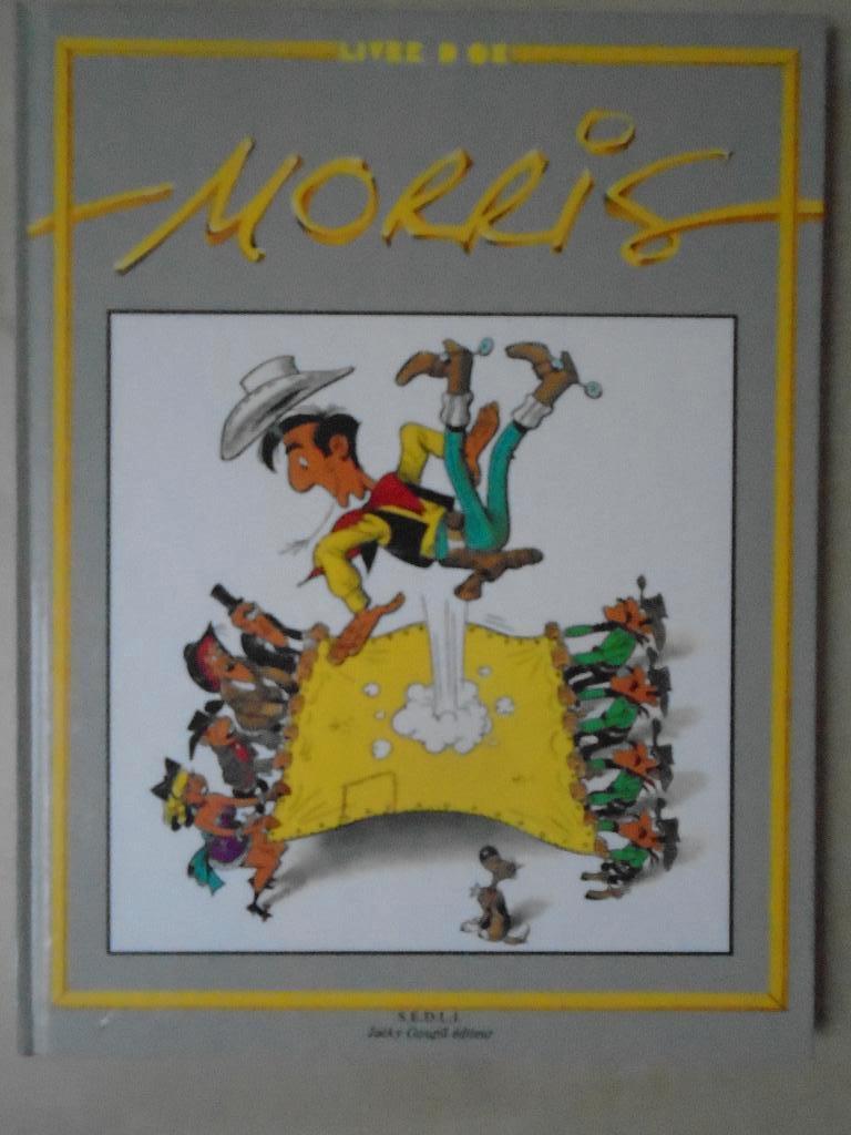 Morris : le livre d'or de la bande dessinée, Livres, Enlèvement ou Envoi, Une BD, Utilisé, Morris