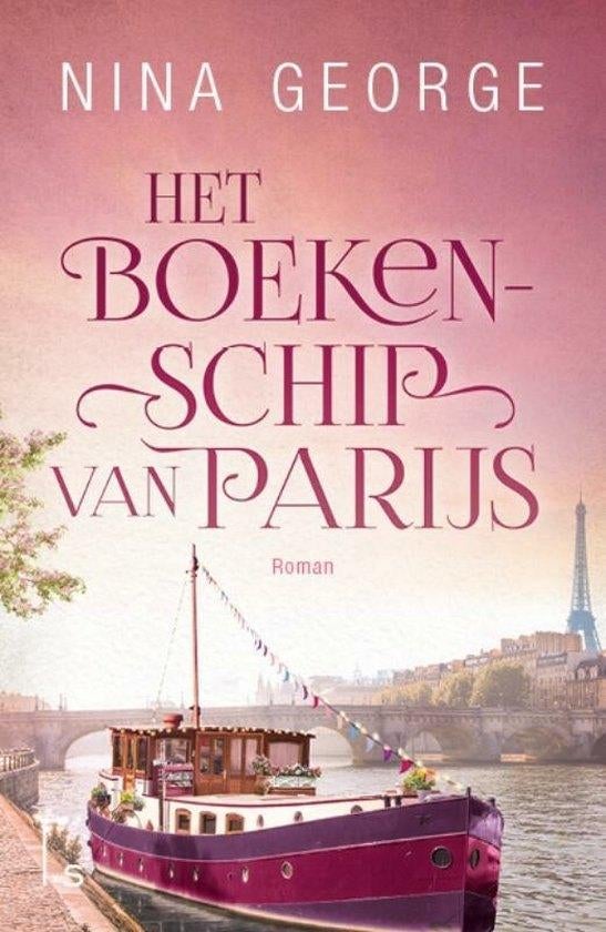 Te Koop Boek HET BOEKENSCHIP VAN PARIJS Nina George, Europa overig, Ophalen of Verzenden, Zo goed als nieuw, Nina George