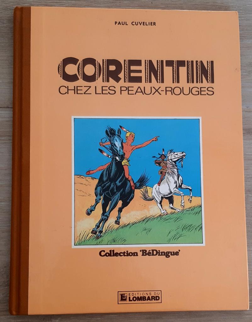 Corentin met de roodhuiden. Paul Cuvelier, Ophalen, Zo goed als nieuw