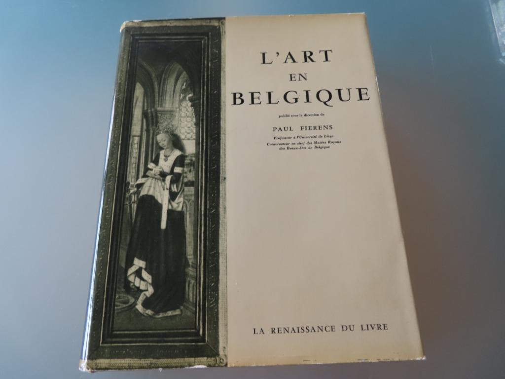 L'Art en Belgique – Paul Fierens (livre I & livre II), Paul Fierens, Peinture et dessin, Enlèvement ou Envoi, Utilisé