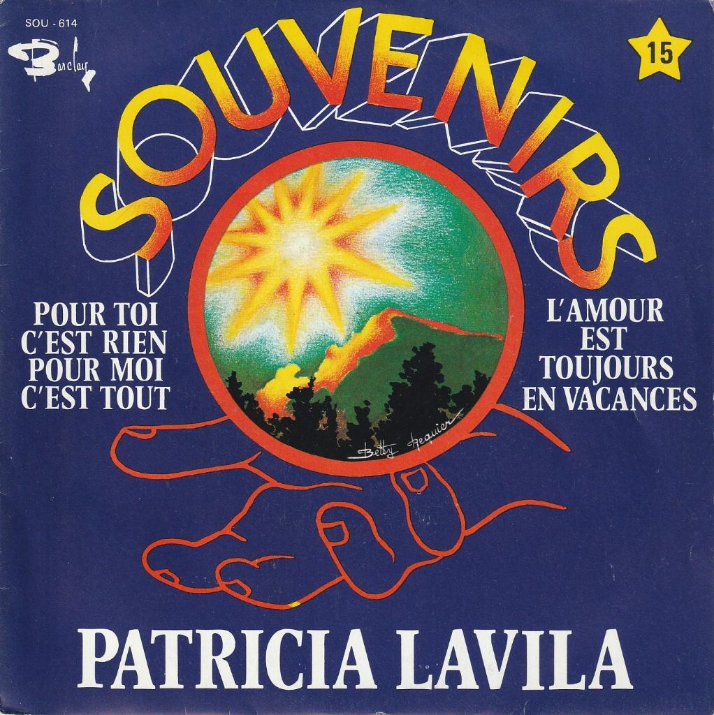 Patricia Lavila - Pour toi c'est rien pour moi c'est tout, Verzenden, Overige genres, 7 inch, Single