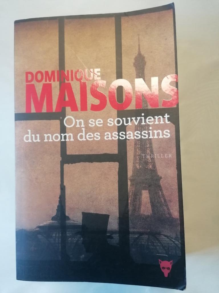 On se souvient du nom des assassins - Dominique Maisons, Ophalen of Verzenden, Gelezen