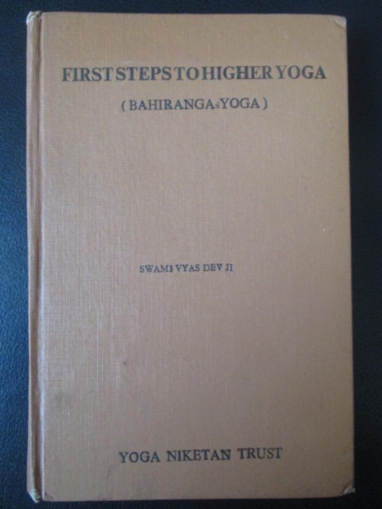 Premiers pas vers un yoga supérieur, Livres, Enlèvement ou Envoi, Méditation ou Yoga, Utilisé, Manuel d'instruction