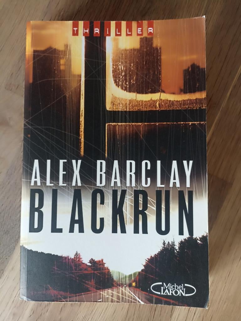 Blackrun de Alex Barclay, Livres, Enlèvement ou Envoi, Comme neuf