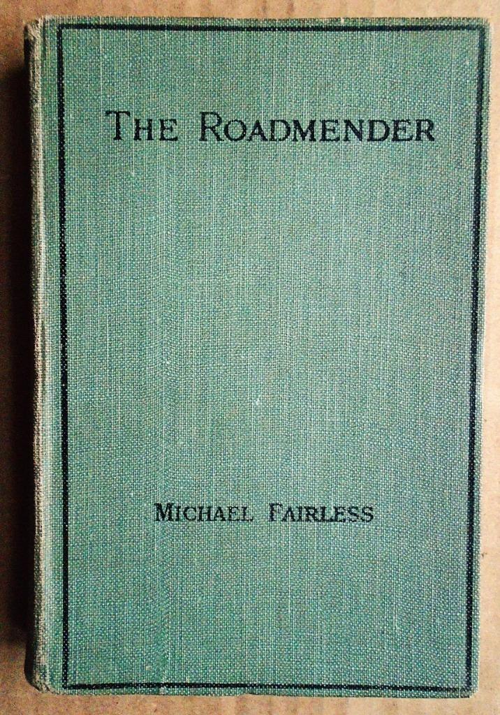 The Roadmender & 2 autres histoires - 1922 -Michael Fairless, Livres, Romans, Utilisé, Europe autre, Enlèvement ou Envoi