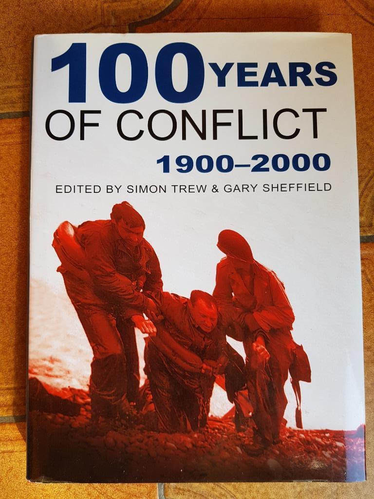 100 ans de conflit 1900-2000, par Simon Trew WW1 WW2, Enlèvement ou Envoi, Autres, Livre ou Revue