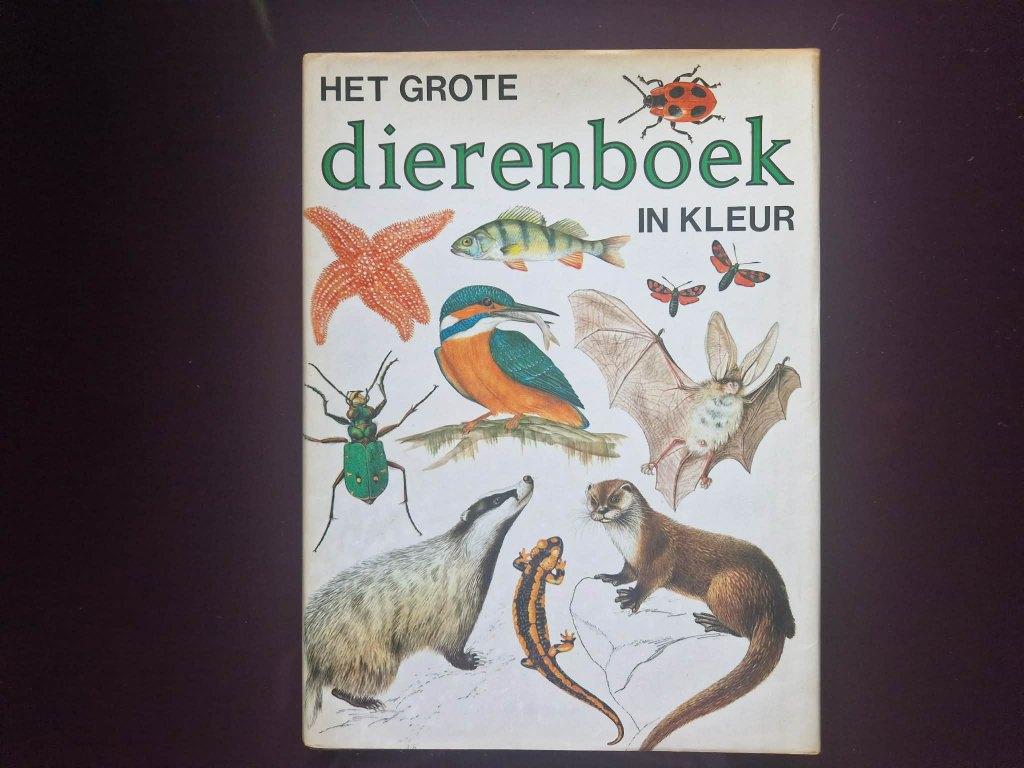Het Grote Dierenboek in kleur, Ophalen, Zo goed als nieuw, Non-fictie