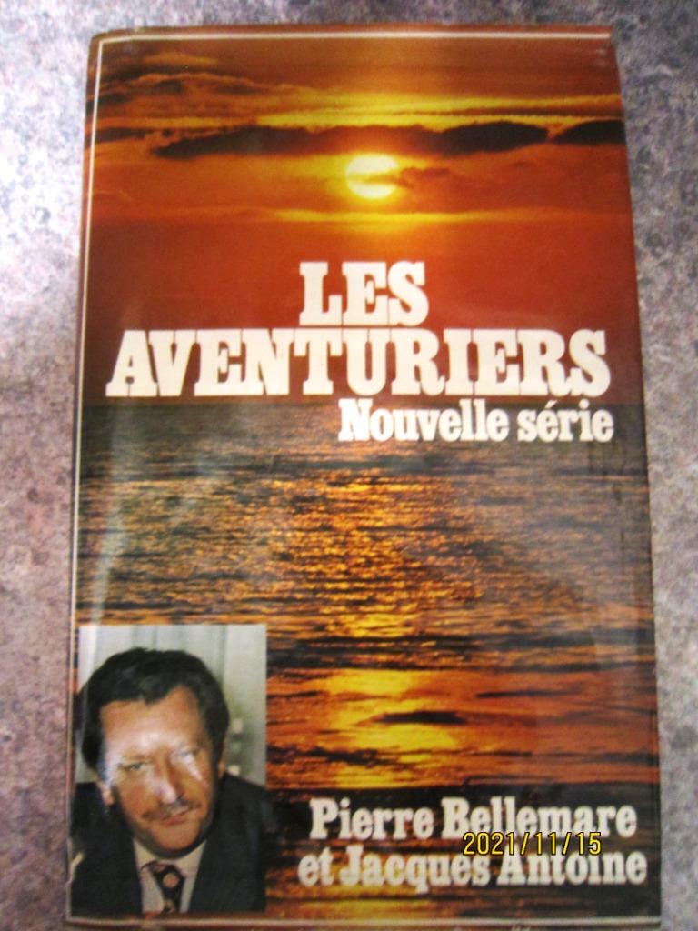 Livre "Les aventuriers - Nouvelle série" de Pierre Bellemare, Enlèvement ou Envoi, Utilisé, Pierre Bellemare