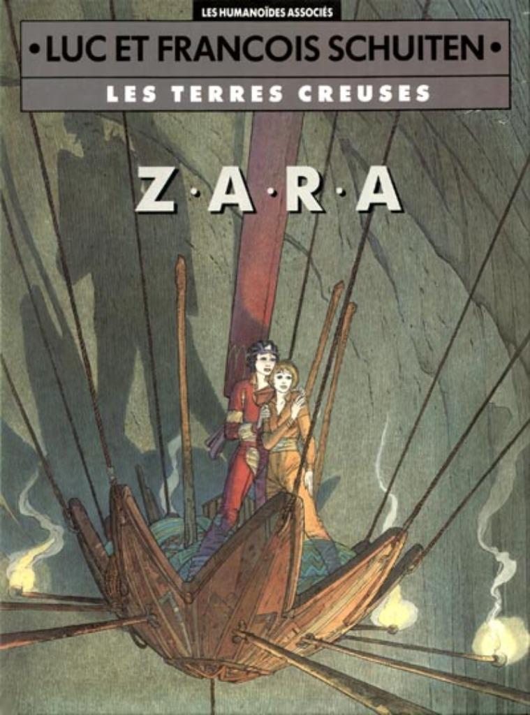 Les terres creuses Z.A.R.A. Luc et François Schuiten 12/1990, Livres, BD, Une BD, Enlèvement ou Envoi, Comme neuf