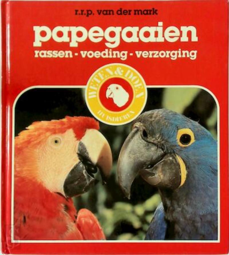 Papegaaien weten en doen rassen verzorging voeding, Enlèvement ou Envoi, Comme neuf, Oiseaux