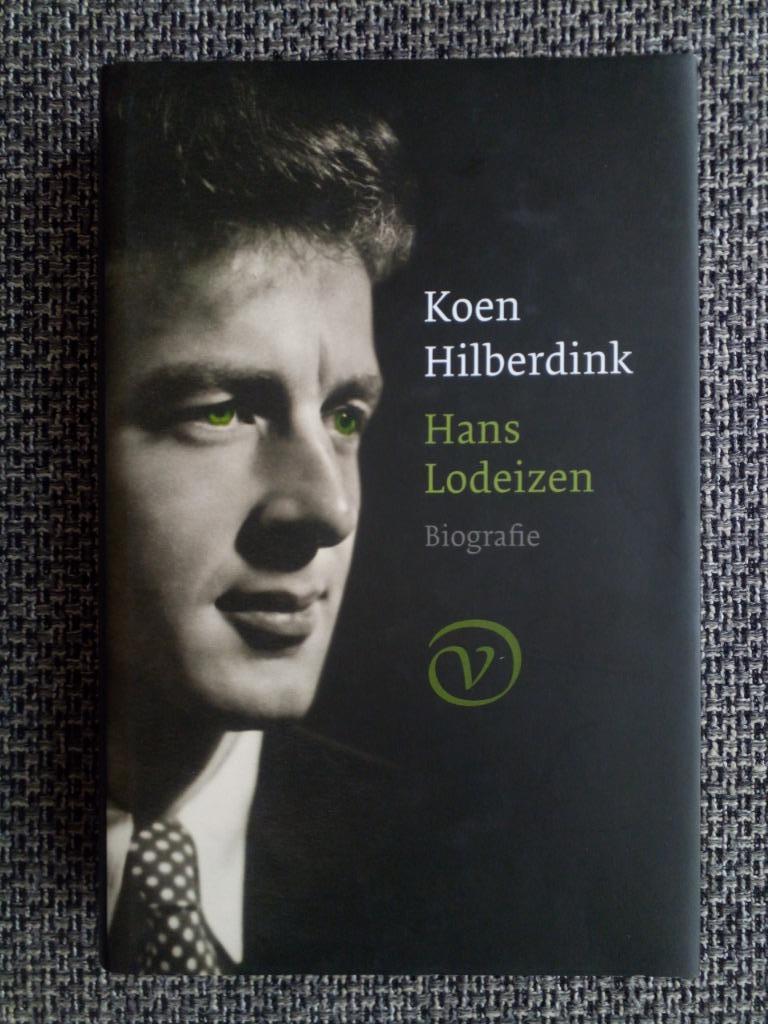 Hans Lodeizen. Biografie - Koen Hilberdink, Boeken, Biografieën, Zo goed als nieuw, Kunst en Cultuur, Ophalen of Verzenden