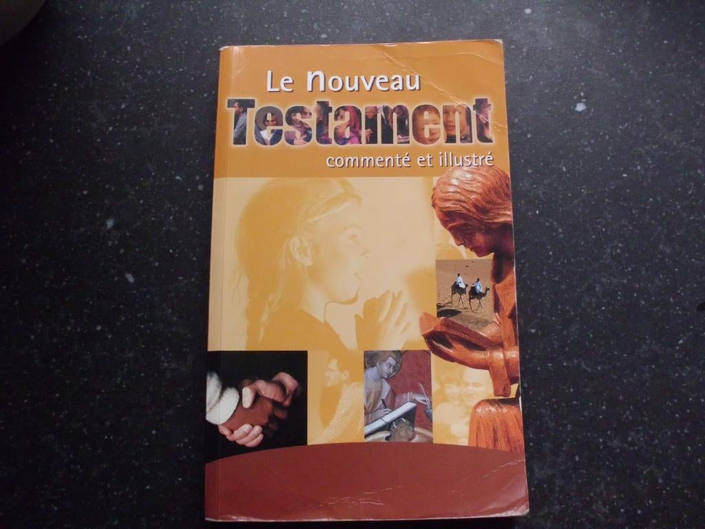 Le nouveau Testament commenté et illustré, Enlèvement ou Envoi, Utilisé, Christianisme | Catholique