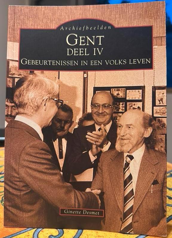 Gent deel IV Gebeurtenissen in een volks leven / G Desmet, Boeken, Ophalen, G. Desmet